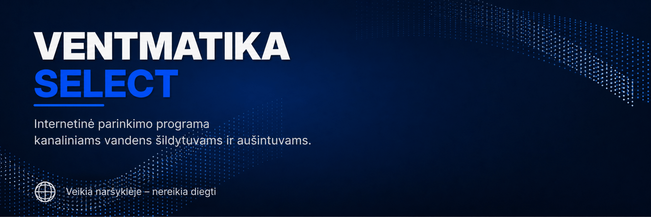 Ventmatika Select